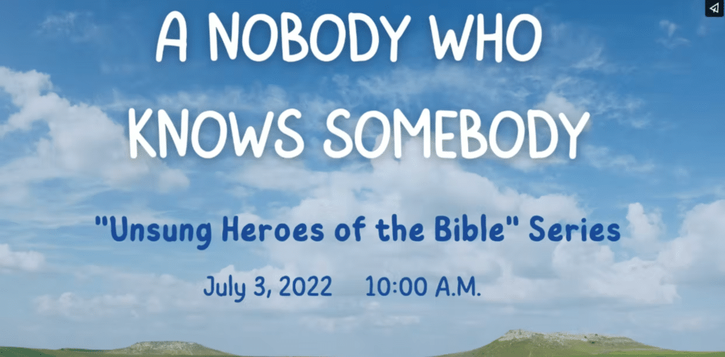 The Unsung Heroes of the Bible: A Nobody Who Knows Somebody